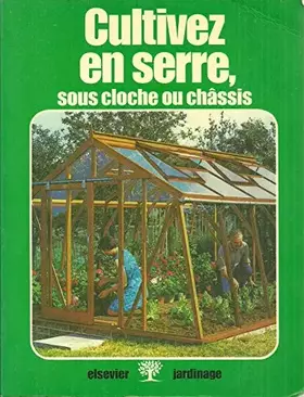 Couverture du produit · Cultivez en serre