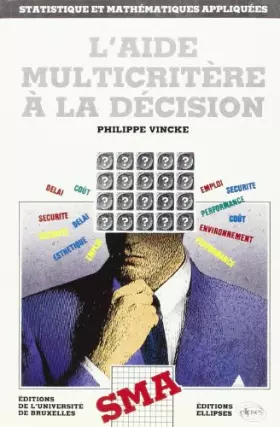 Couverture du produit · L'aide multicritère de la décision