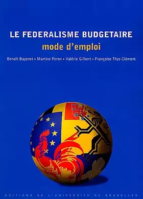 Couverture du produit · Fédéralisme et budget : mode d'emploi