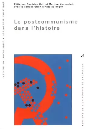 Couverture du produit · Le postcommunisme dans l'histoire