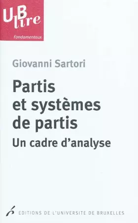 Couverture du produit · Partis et systèmes de partis un cadre d'analyse