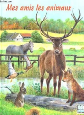 Couverture du produit · Mes amis les animaux