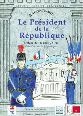 Couverture du produit · Le président de la République