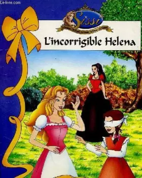 Couverture du produit · Sissi, l'incorrigible helena