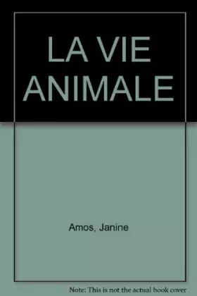 Couverture du produit · LA VIE ANIMALE
