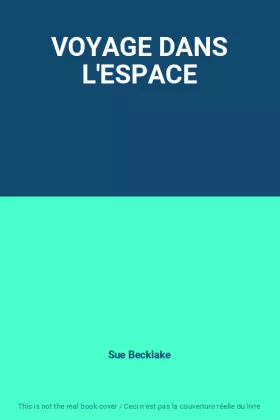 Couverture du produit · VOYAGE DANS L'ESPACE