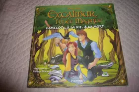 Couverture du produit · Camelot a la vie a la mort