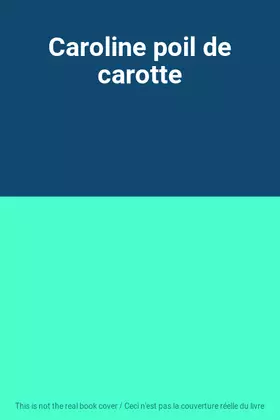 Couverture du produit · Caroline poil de carotte