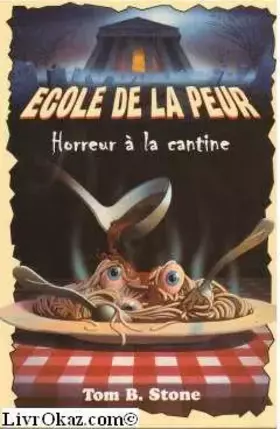 Couverture du produit · Horreur à la cantine