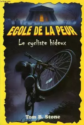 Couverture du produit · Le cycliste hideux