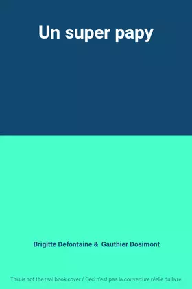 Couverture du produit · Un super papy