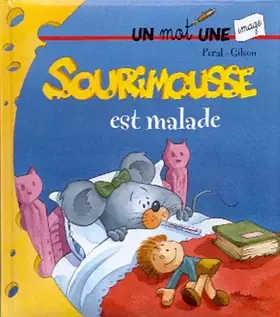 Couverture du produit · Sourimousse est malade