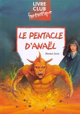 Couverture du produit · Le pentacle d'Anaël