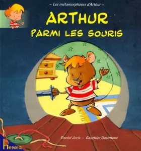 Couverture du produit · Arthur parmi les souris