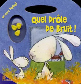 Couverture du produit · Quel drole de bruit