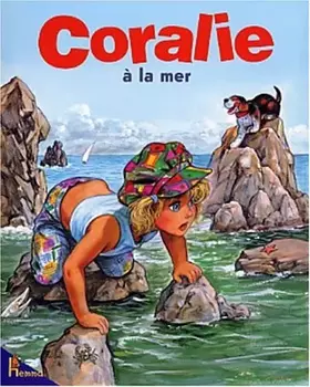 Couverture du produit · Coralie à la mer