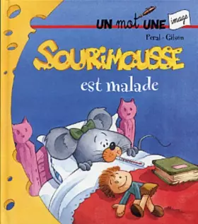 Couverture du produit · Sourimousse est malade