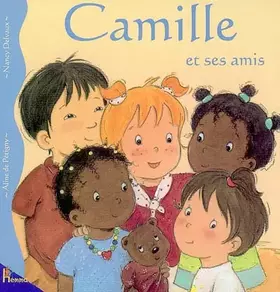 Couverture du produit · Camille et ses amis