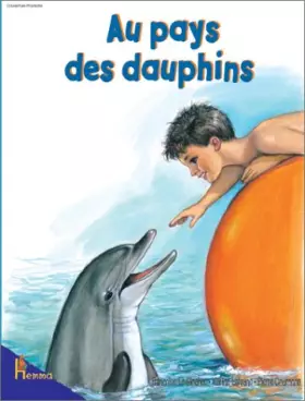 Couverture du produit · Au pays des dauphins