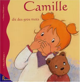 Couverture du produit · Camille dit des gros mots