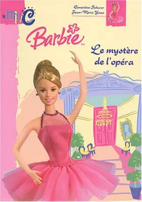 Couverture du produit · Barbie et le mystère opéra
