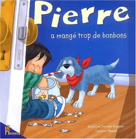 Couverture du produit · Pierre a mangé trop de bonbons