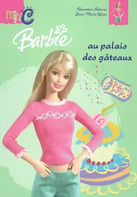 Couverture du produit · Barbie au palais des gâteaux