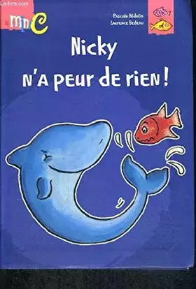Couverture du produit · Nicky n'a peur de rien