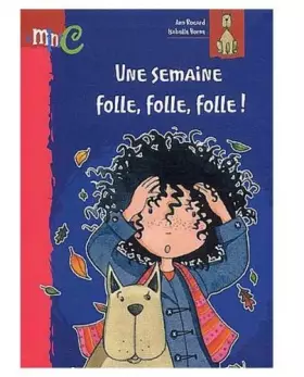 Couverture du produit · Une semaine folle, folle, folle !