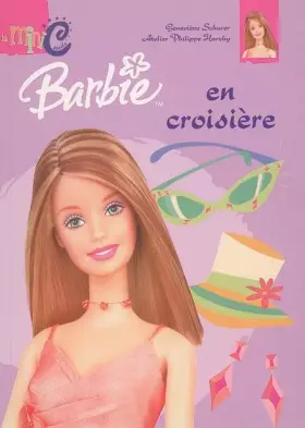 Couverture du produit · Barbie en croisière