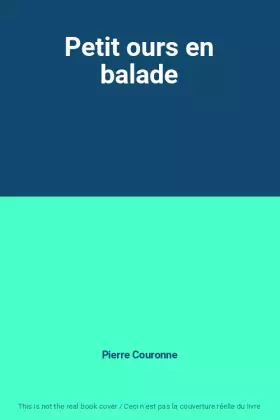 Couverture du produit · Petit ours en balade