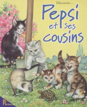 Couverture du produit · Pepsi et ses cousins