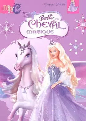 Couverture du produit · Barbie et le cheval magique