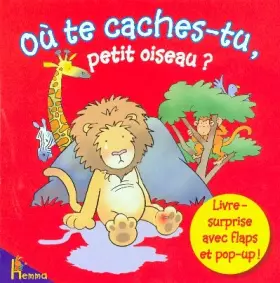 Couverture du produit · OU TE CACHES TU PETIT OISEAU