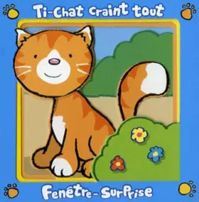 Couverture du produit · TI-CHAT CRAINT TOUT