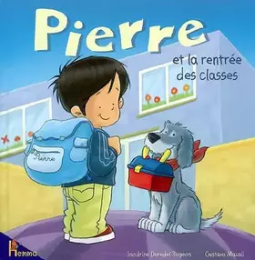 Couverture du produit · Pierre et la rentrée des classes