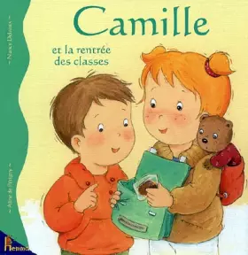 Couverture du produit · Camille et la rentrée des classes