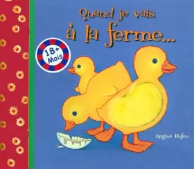 Couverture du produit · QUAND JE VAIS A LA FERME