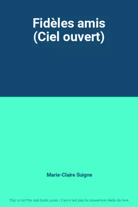 Couverture du produit · Fidèles amis (Ciel ouvert)