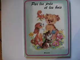 Couverture du produit · Par les pres et les bois
