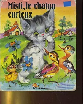 Couverture du produit · Misti le chaton curieux
