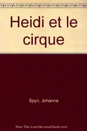 Couverture du produit · Heidi et le cirque