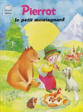 Couverture du produit · Pierrot, le petit montagnard