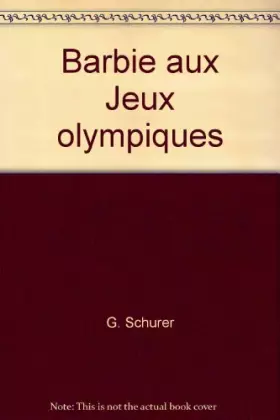 Couverture du produit · Barbie aux Jeux olympiques