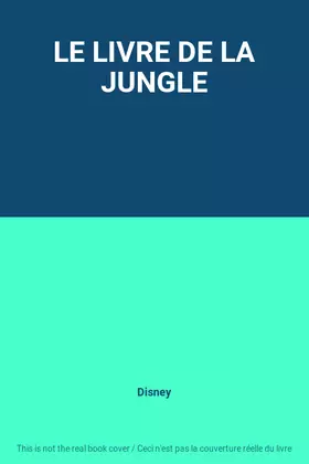 Couverture du produit · LE LIVRE DE LA JUNGLE