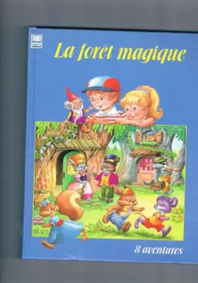 Couverture du produit · La Foret Magique