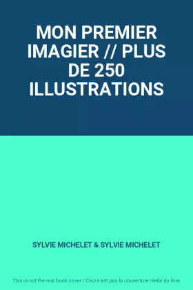 Couverture du produit · MON PREMIER IMAGIER // PLUS DE 250 ILLUSTRATIONS