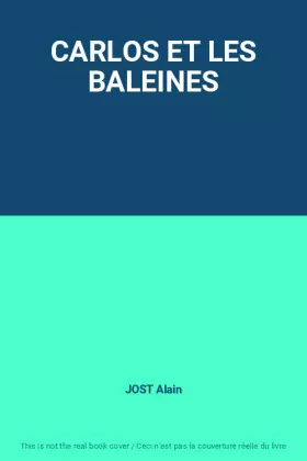 Couverture du produit · CARLOS ET LES BALEINES