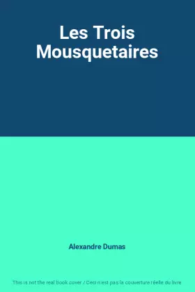 Couverture du produit · Les Trois Mousquetaires