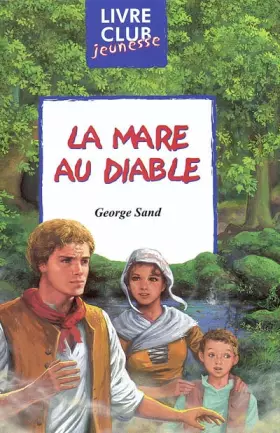 Couverture du produit · La Mare au diable